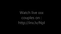 Deepthroat blowjob to a bigcock--- Watch live xxx  couples on : http://inx.lv/Npl